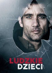 Ludzkie dzieci / Children of Men