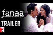 Fanaa | Official Trailer | Aamir Khan | Kajol