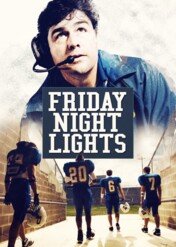 Friday Night Lights / Friday Night Lights