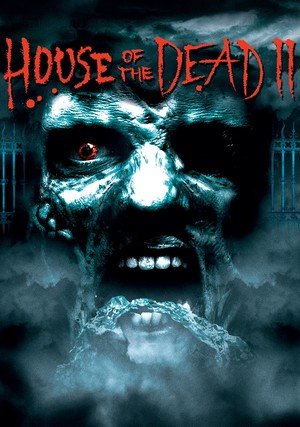 Dom śmierci II / House of the Dead 2: Dead Aim