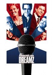 Jak zostać gwiazdą / American Dreamz