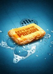 Spotkajmy się w więzieniu / Let's Go to Prison