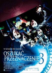 Oszukać przeznaczenie 3 / Final Destination 3