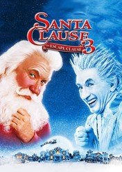 Śnięty Mikołaj 3: Uciekający Mikołaj / The Santa Clause 3: The Escape Clause