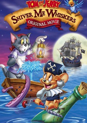 Tom i Jerry: Piraci i kudłaci / Tom and Jerry: Shiver Me Whiskers