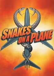 Węże w samolocie / Snakes on a Plane