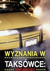 Wyznania w taksówce: Nowy Jork, cz. 3 / Taxicab Confessions: New York, New York (3)