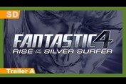 Fantastic Four: Rise of the Silver Surfer (2007) Trailer A
