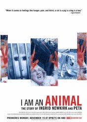 Jestem zwierzęciem: Ingrid Newkirk i organizacja PETA / I Am an Animal: The Story of Ingrid Newkirk and PETA