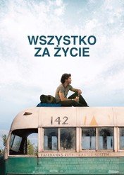 Wszystko za życie / Into the Wild