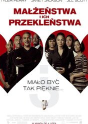 Małżeństwa i ich przekleństwa / Why Did I Get Married?