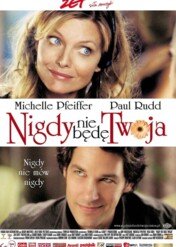 Nigdy nie będę twoja / I Could Never Be Your Woman