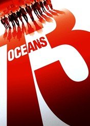 Ocean's 13 / Ocean's Thirteen