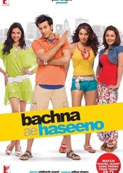 Bachna Ae Haseeno / Bachna Ae Haseeno
