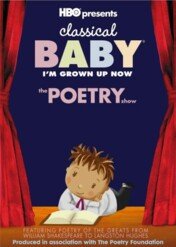 Classical Baby: The Poetry Show / Classical Baby: The Poetry Show