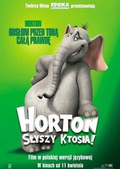 Horton słyszy Ktosia / Horton Hears a Who!