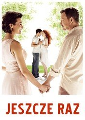 Jeszcze raz / Jeszcze raz
