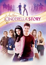 Kopciuszek: Roztańczona historia / Another Cinderella Story