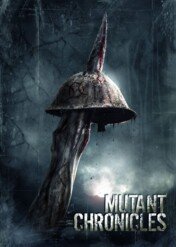 Kroniki Mutantów / The Mutant Chronicles