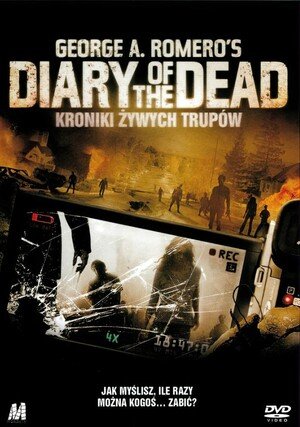 Kroniki żywych trupów / Diary of the Dead