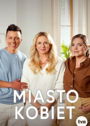 Miasto Kobiet / Miasto Kobiet