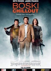 Boski chillout / Pineapple Express