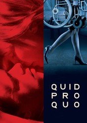 Quid Pro Quo / Quid Pro Quo