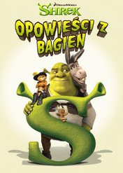 Shrek — opowieści z bagien / DreamWorks Shrek's Swamp Stories