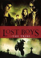 Straceni chłopcy 2 / Lost Boys: The Tribe