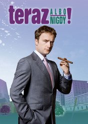 Teraz albo nigdy! / Teraz albo nigdy