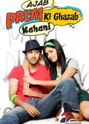 Ajab Prem Ki Ghazab Kahani / Ajab Prem Ki Ghazab Kahani