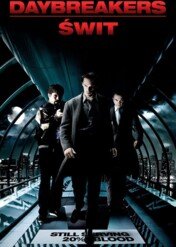 Daybreakers - Świt / Daybreakers