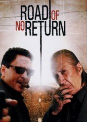Droga bez powrotu / Road of No Return