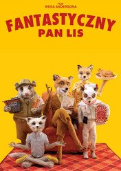 Fantastyczny Pan Lis / Fantastic Mr. Fox