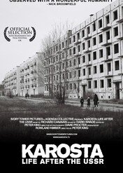 Karosta: Life After the USSR / Karosta: Life After the USSR