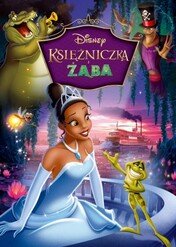 Księżniczka i Żaba / The Princess and the Frog