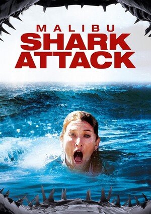 Malibu - atak rekinów "/ Malibu Shark Attack