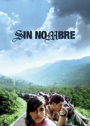 Ucieczka z piekła / Sin Nombre