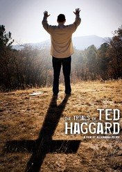 Historia pastora Teda Haggarda / The Trials of Ted Haggard