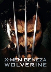 X-Men Geneza: Wolverine / X-Men Origins: Wolverine