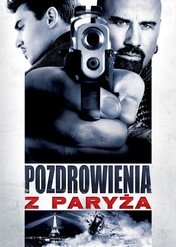 Pozdrowienia z Paryża / From Paris with Love