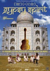 Gypsy Spirit - A Journey to the roots of Gypsy Music in India / Gypsy Spirit - A Journey to the roots of Gypsy Music in India