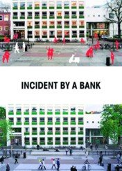 Incydent w banku / Incident By a Bank