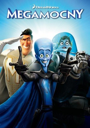 Megamocny "/ Megamind