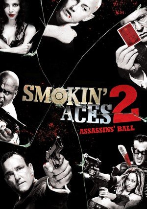 As w rękawie 2: Bal zabójców / Smokin' Aces 2: Assassins' Ball