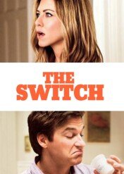 Tak to się teraz robi / The Switch (aka Baster)