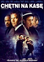 Chętni na kasę / Takers