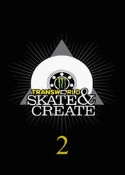 Transworld Skateboarding's Skate and Create 2 / Transworld Skateboarding's Skate and Create 2