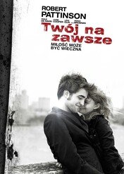 Twój na zawsze / Remember Me