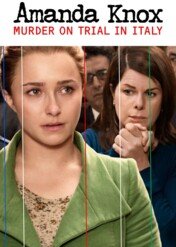 Amanda Knox: Włoska zbrodnia / Amanda Knox: Murder on Trial in Italy